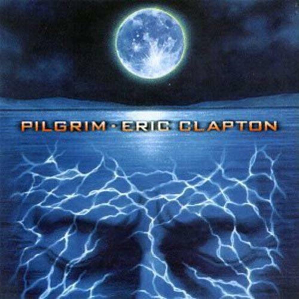 Pilgrim - Eric Clapton (Audio Cd)