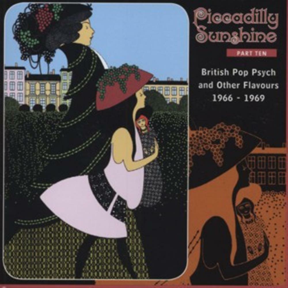 Piccadilly Sunshine: Part 10 British Pop Psych And Other Flavou... (Audio Cd)