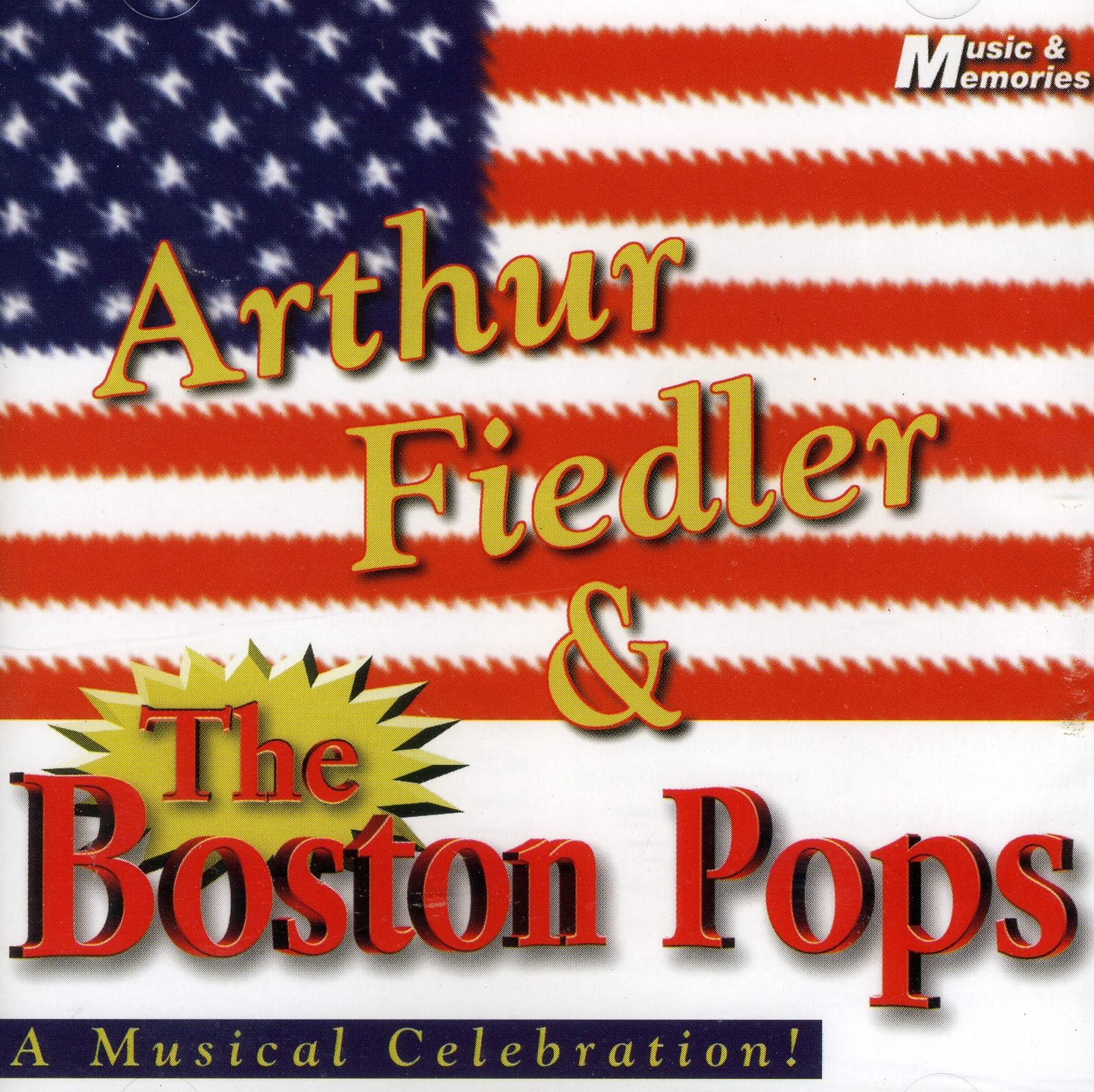 The Boston Pops - A Musical Celebration (CD)