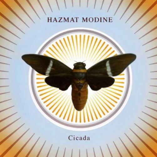 Hazmat Modine Cicada (CD) Album