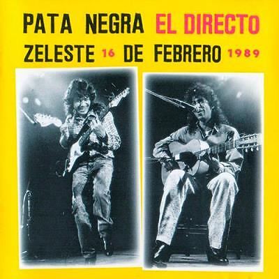 CD PATA NEGRA "EL DIRECTO ZELESTE 16F 1989". Nuovo sigillato