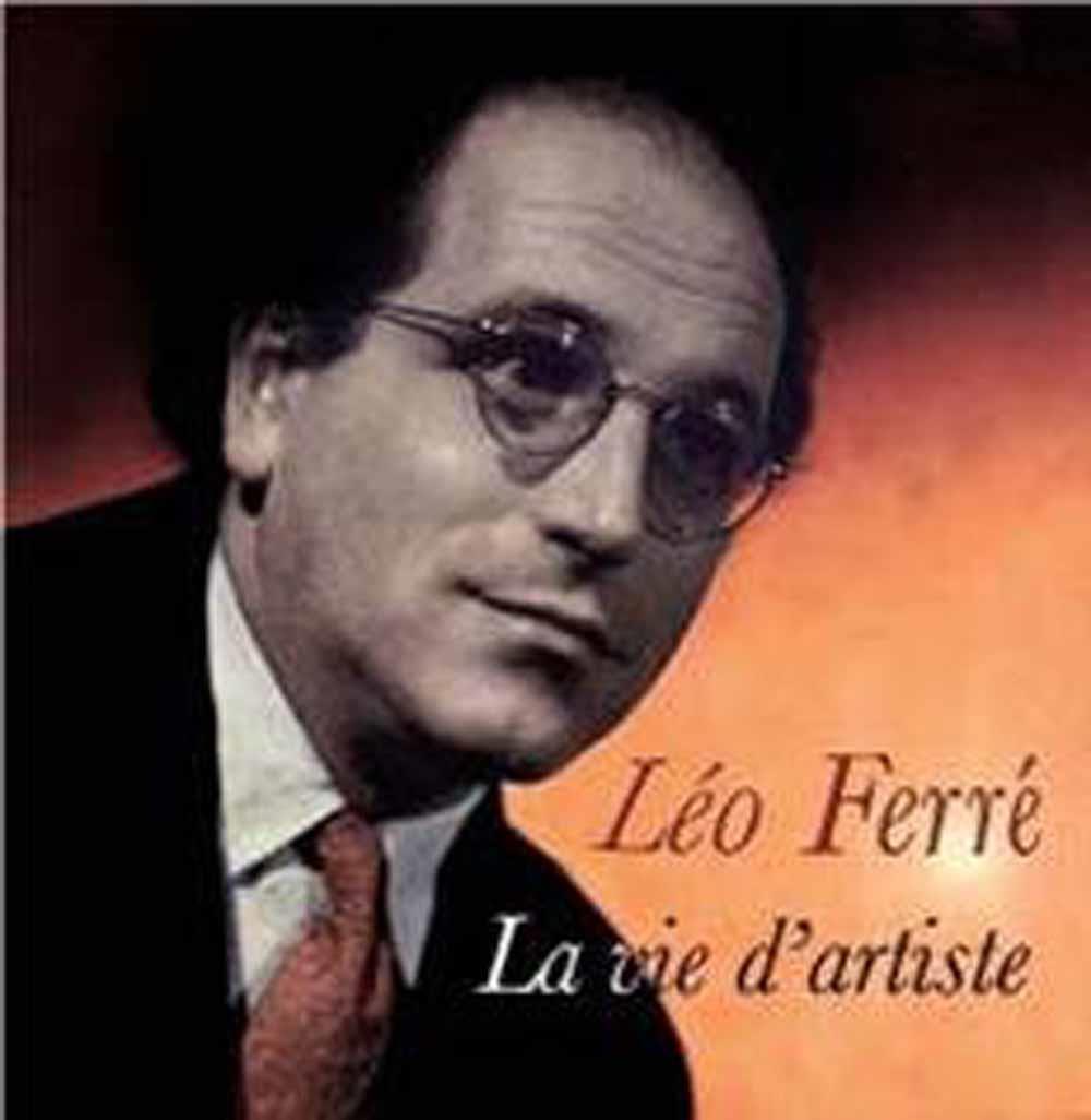 La Vie D'Artiste - Leo Ferre' (Audio CD)