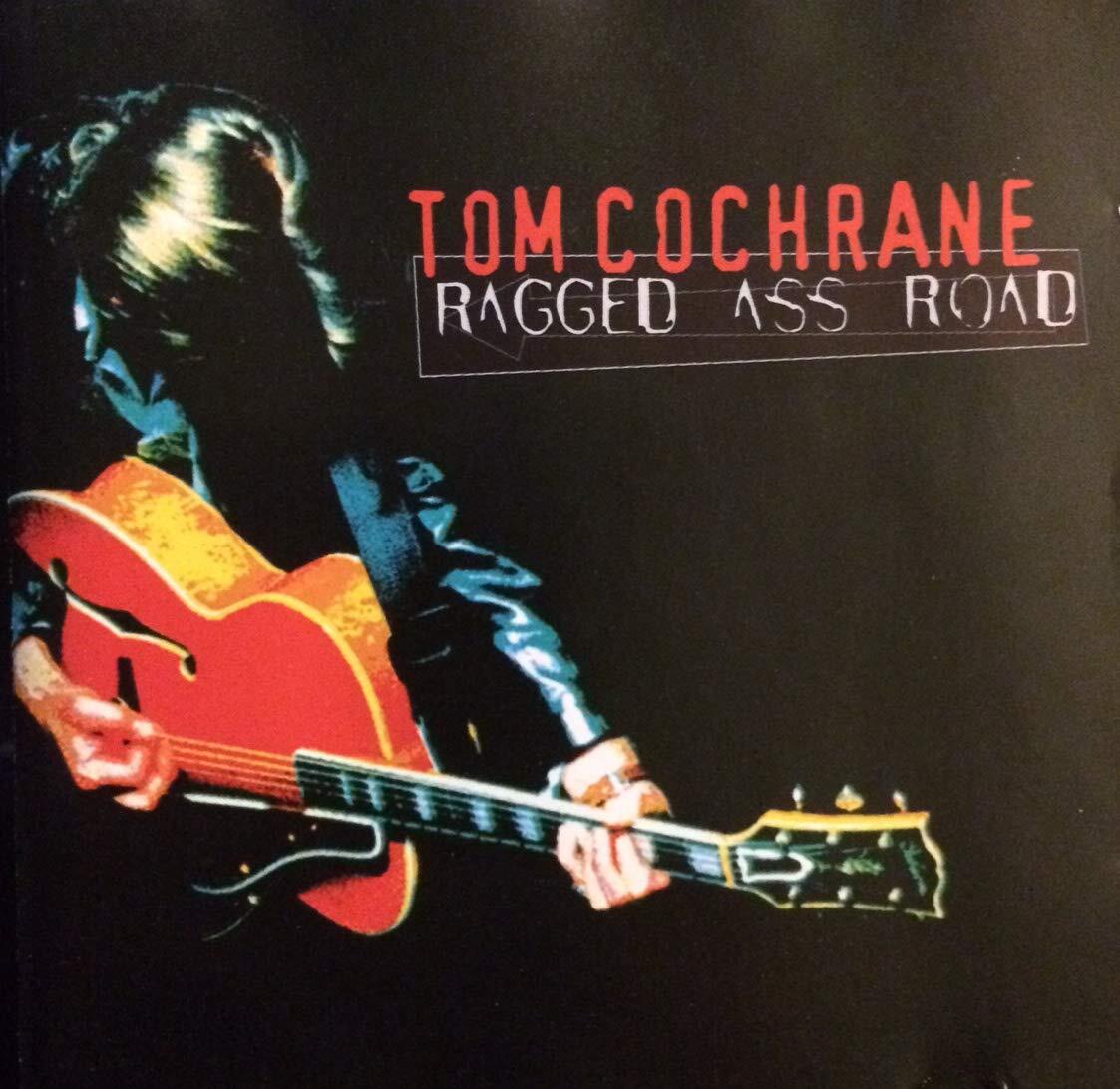 Tom Cochrane Ragged Ass Road (CD)