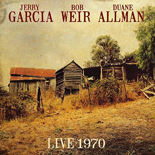 7058258 Audio Cd Jerry Garcia, Bob Weir, Duane Allman - Live 1970