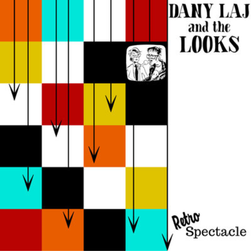 Dany Laj and The Looks RetroSpectacle (CD) Album