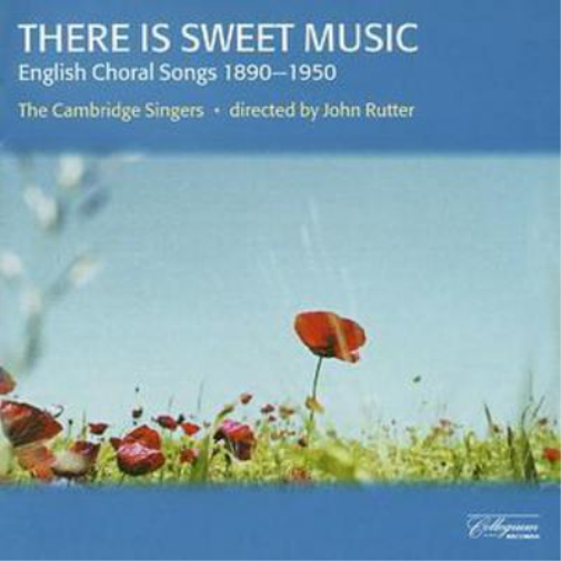 The Cambridge Singers There Is Sweet Music (Rutter, the Cambridge Singers) (CD)