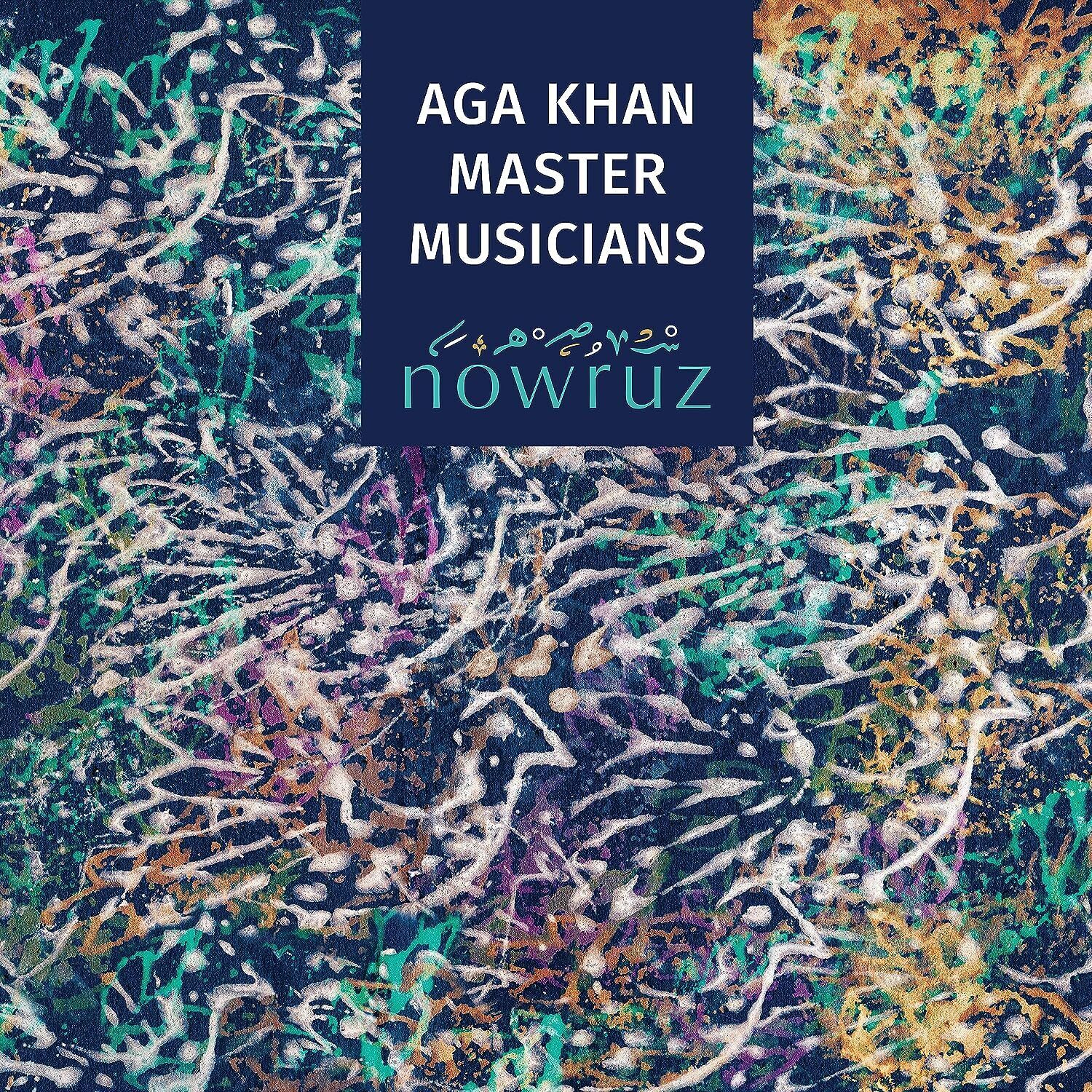 Aga Khan Master Musicians Nowruz (CD) Album
