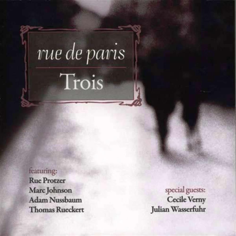 Trois - Rue De Paris (Audio Cd)