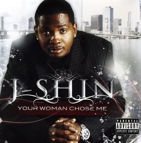 J-Shin Your Woman Chose Me (CD)
