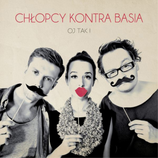 Chlopcy Kontra Basia Oj Tak! (CD) Album