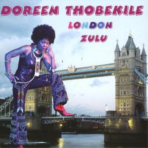 Doreen Thobekile London Zulu (CD) Album