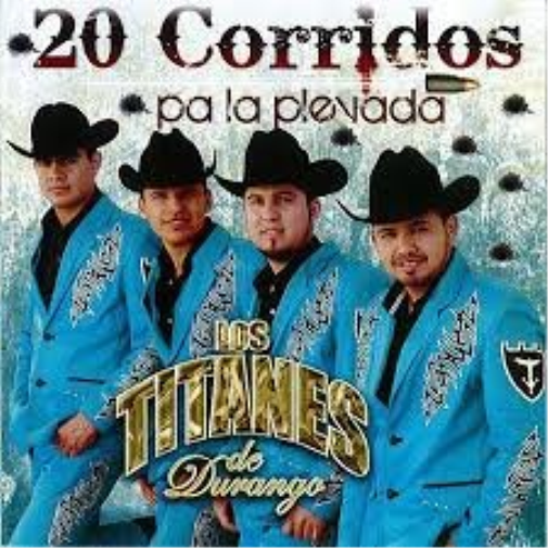 Titanes De Durango 20 Corridos Pa La Plevada (CD)