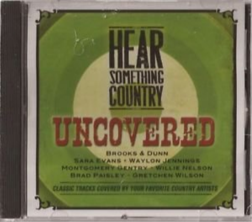 Hear Something Country Uncovered (CD)