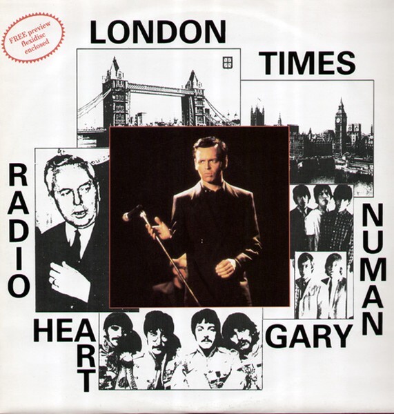 Radio Heart, Gary Numan – London Times - VINYL,12", 45 RPM+ Flexi-disc, 7", 33 ⅓