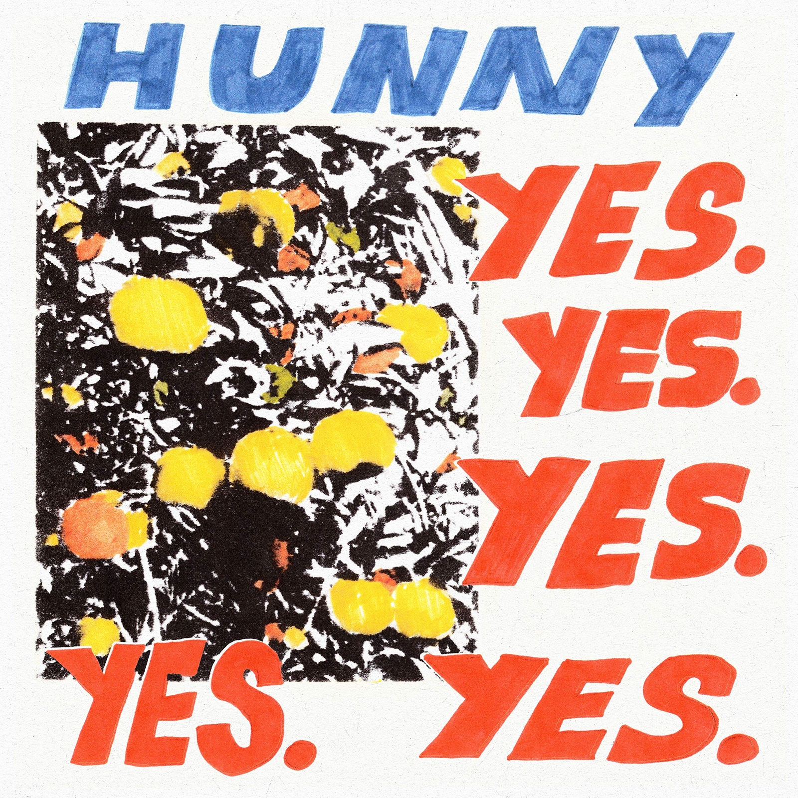 Hunny Yes. Yes. Yes. Yes. Yes. (CD)