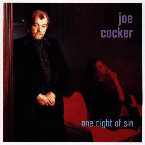 Joe Cocker: One Night Of Sin