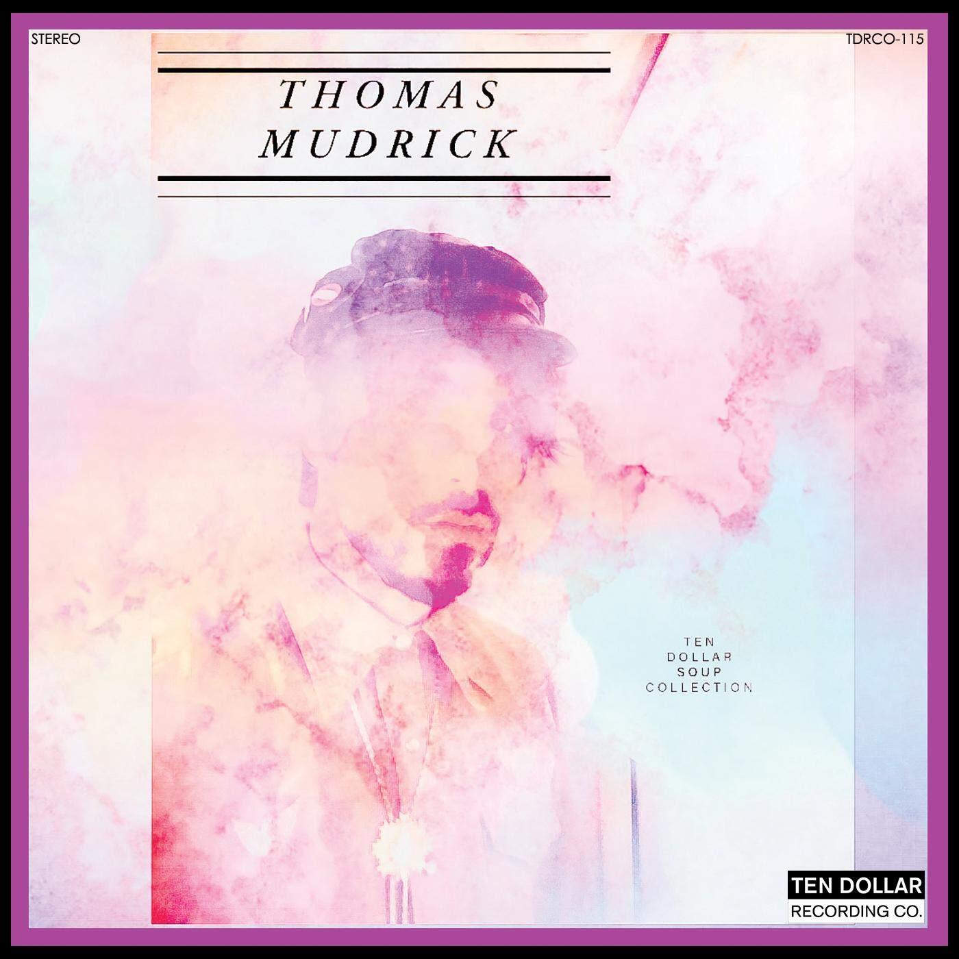 Thomas Mudrick Ten Dollar Soup Collection (Cassette)