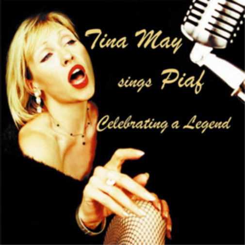 Tina May Tina May Sings Piaf (CD) Album