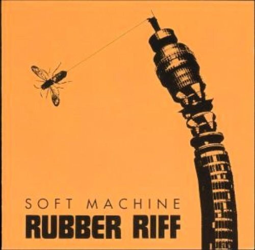 Soft Machine-Rubber Riff CD NUOVO