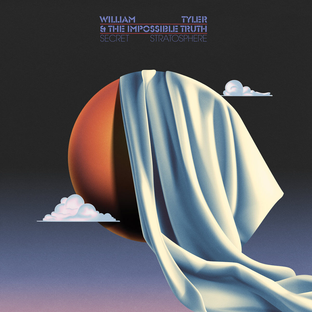 William Tyler & The Impossible Truth Secret Stratosphere (CD) Album