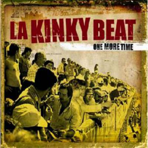 La Kinky Beat One More Time (CD) Album