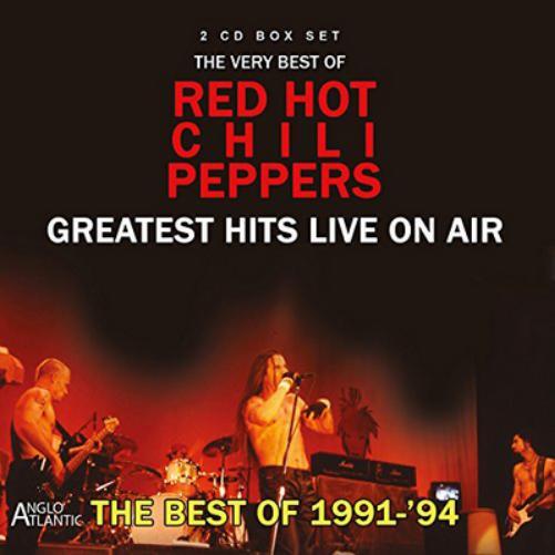 Red Hot Chili Peppers Greatest Hits Live On Air 1991-94 (CD) Album