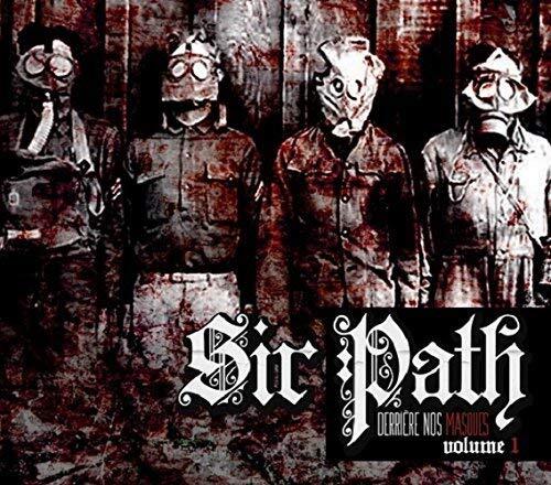 Sir Pathetic Derriere Nos Masques Vol.1 (CD)