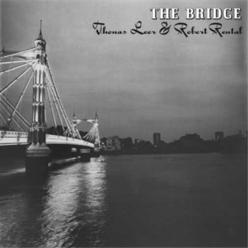 Thomas Leer & Robert Rental The Bridge (Vinyl LP)