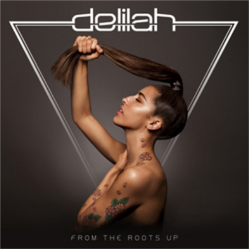 Delilah From the Roots Up (CD) Album