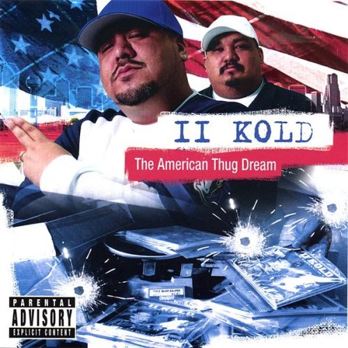 II Kold Syndicate American Thug Dream  Explicit Lyrics (CD)