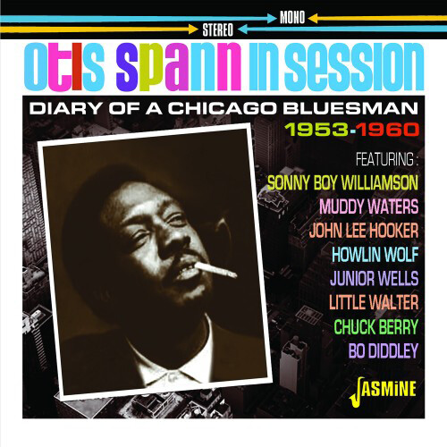 Otis Spann Otis Spann in Session: Diary of a Chicago Bluesman 1953-1960 (CD)
