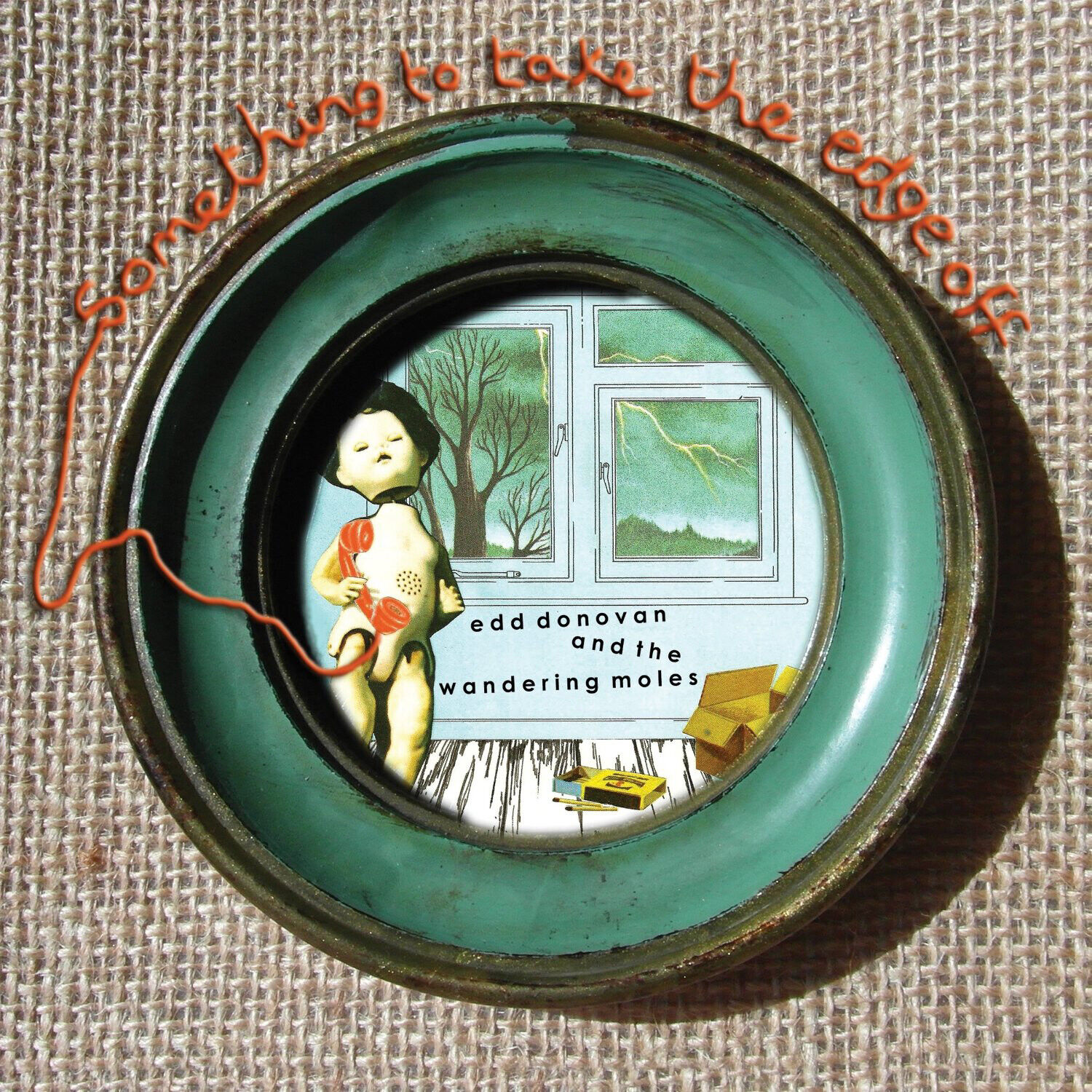 Edd Donovan And The Wandering Moles Something to Take the Edge Off (Vinyl LP)