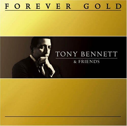 Tony Bennett Forever Gold: Gony Bennett (CD)