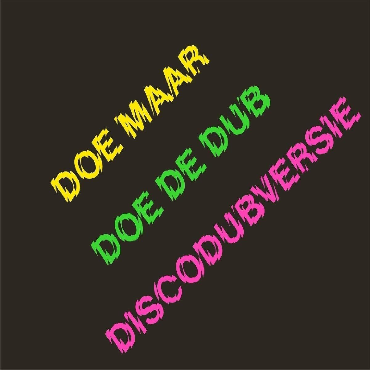 DOE MAAR Doe De Dub Discodubversie (Vinyl LP)