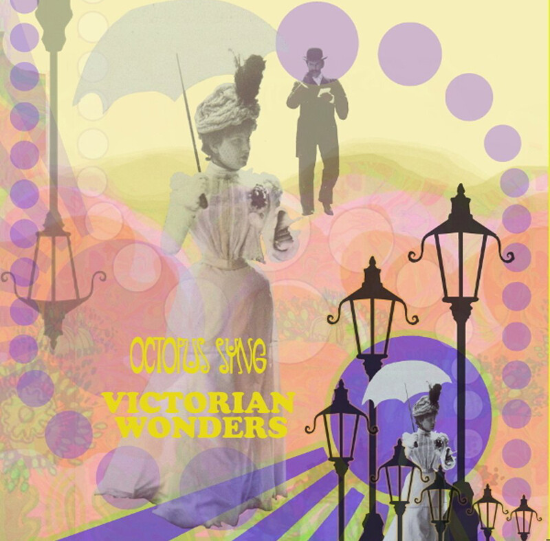 Octopus Syng Victorian Wonders (CD) Album
