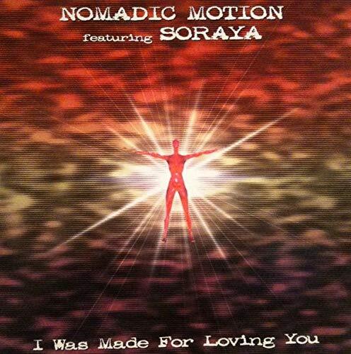 Nomadic Motion I Was Made for Loving You (CD)