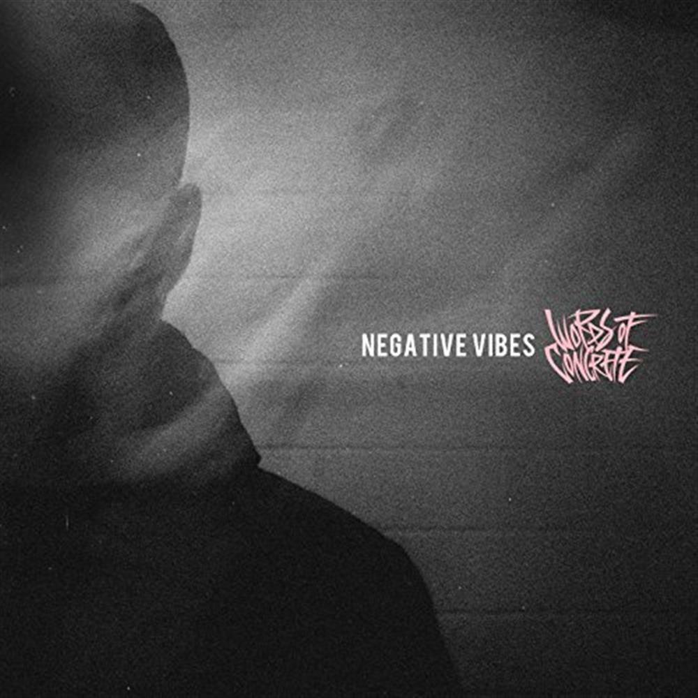 Negative Vibes (White Marble Vinyl) - Words Of Concrete (Vinile)