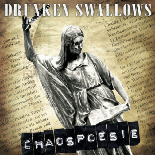 Drunken Swallows Chaospoesie (CD) Album