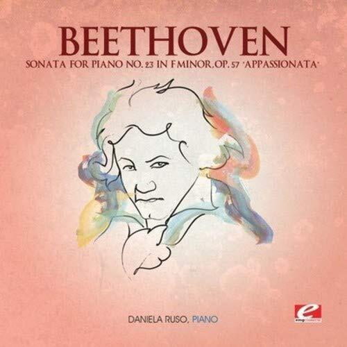Ludwig van Beet SONATA FOR PIANO NO. 23 IN F MINOR, OP. 57 """"APPASSIONAT (CD)