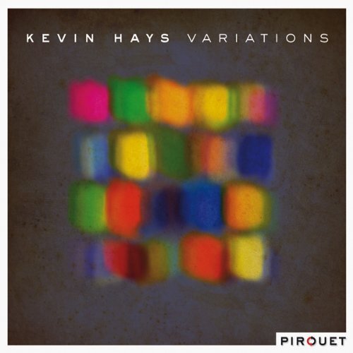 Kevin Hays Variations (CD)