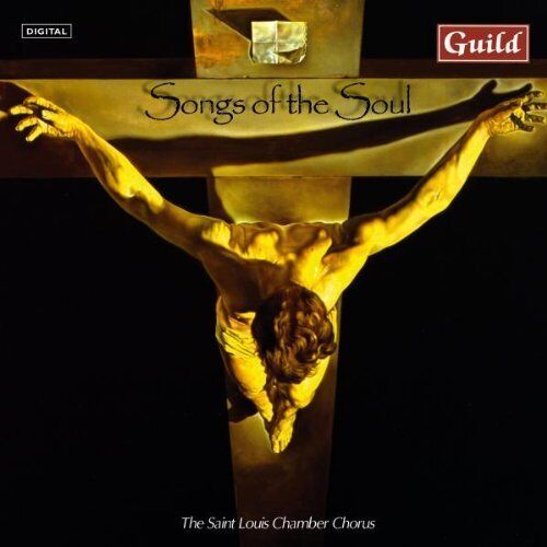 Songs of the Soul (Barnes, St Louis Chamber Choir) (CD) Album