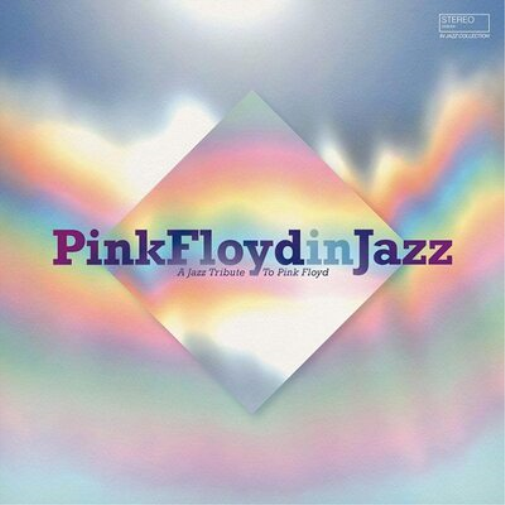 Various Artists Pink Floyd in Jazz: A Jazz Tribute to Pink Floyd (Vinyl LP)