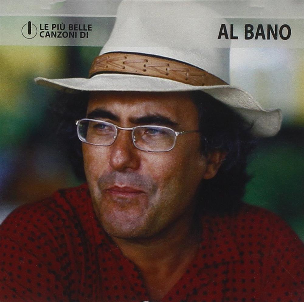 Le Piu' Belle Canzoni Di Al Bano - Albano Carrisi (Audio cd)