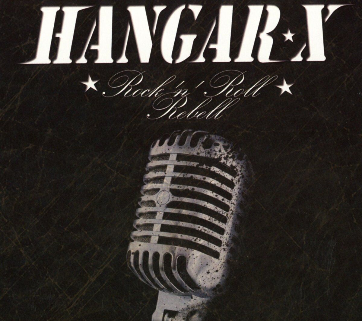Hangar X Rock'N'Roll Rebell (Re-Release) (CD)