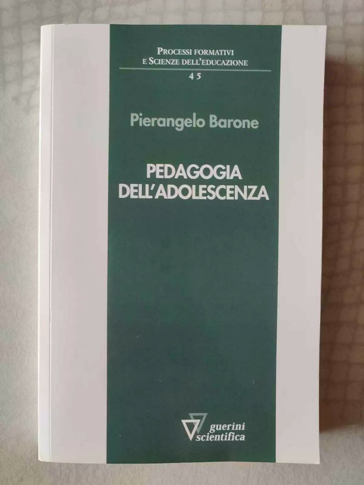 Pedagogia dell'adolescenza _ Pierangelo Barone