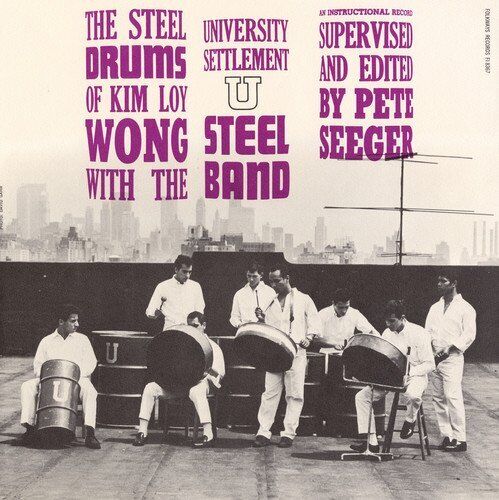 Wong, Kim Loy The Steel Drums of Kim Loy Wong (CD)