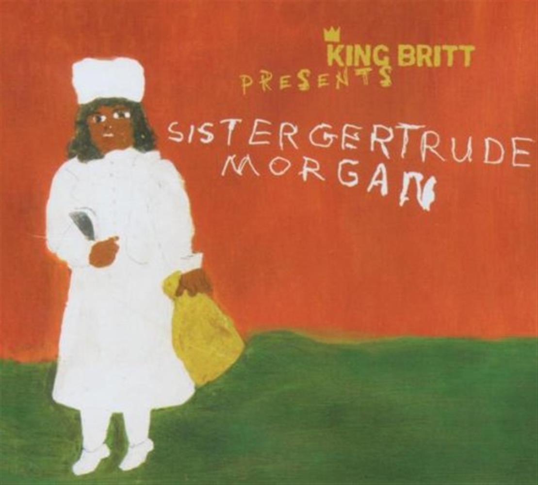 Sistergertrude Morgan - King Britt (Audio Cd)
