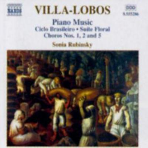 Heitor Villa-Lob Piano Music Vol 3: Ciclo Brasileiro, Suite Floral (Rubinsk (CD)