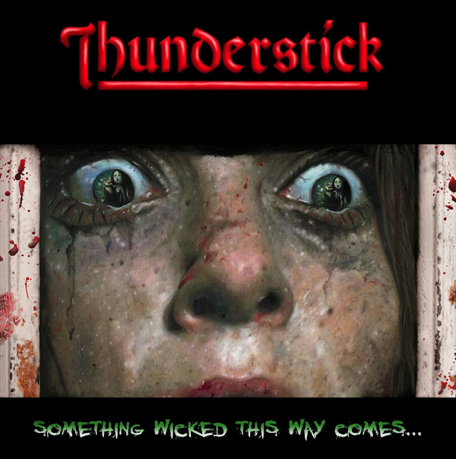 Thunderstick Something Wicked This Way Comes (Vinyl LP) 12" Album Coloured Vinyl