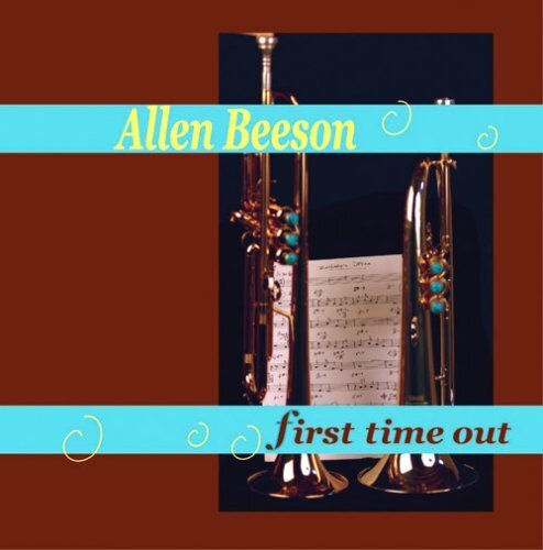 Allen Beeson First Time Out (CD)